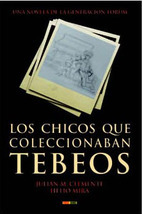 Portada del libro LOS CHICOS QUE COLECCIONABAN TEBEOS