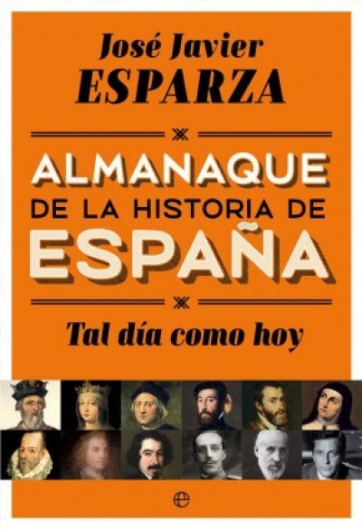 Portada del libro TAL DÍA COMO HOY. Almanaque de la Historia de España