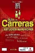 Portada del libro GUÍA DE CARRERAS Y ESTUDIOS SUPERIORES. DICES 2011-12