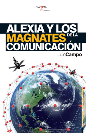 Portada de ALEXIA Y LOS MAGNATES DE LA COMUNICACIÓN