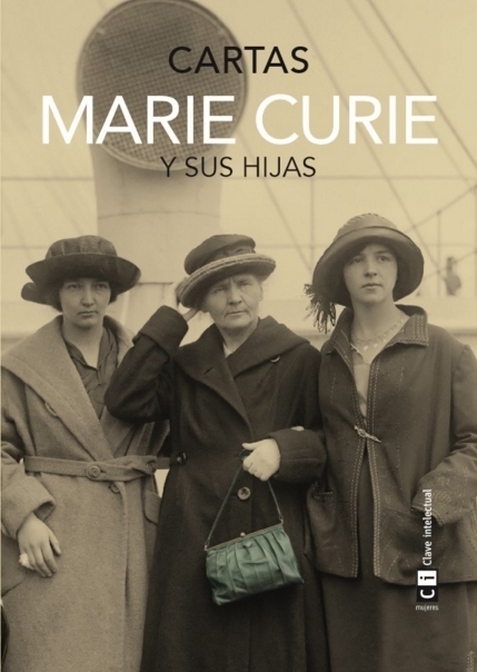 Portada del libro MARIE CURIE Y SUS HIJAS: CARTAS
