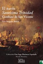 Portada del libro EL NAVÍO SANTÍSIMA TRINIDAD. Combate de San Vicente