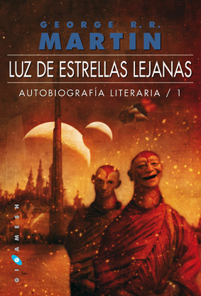 Portada del libro LUZ DE ESTRELLAS LEJANAS: Autobiografía literaria 1