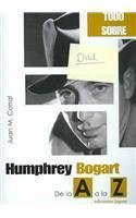 Portada del libro HUMPHREY BOGART. De la A a la Z