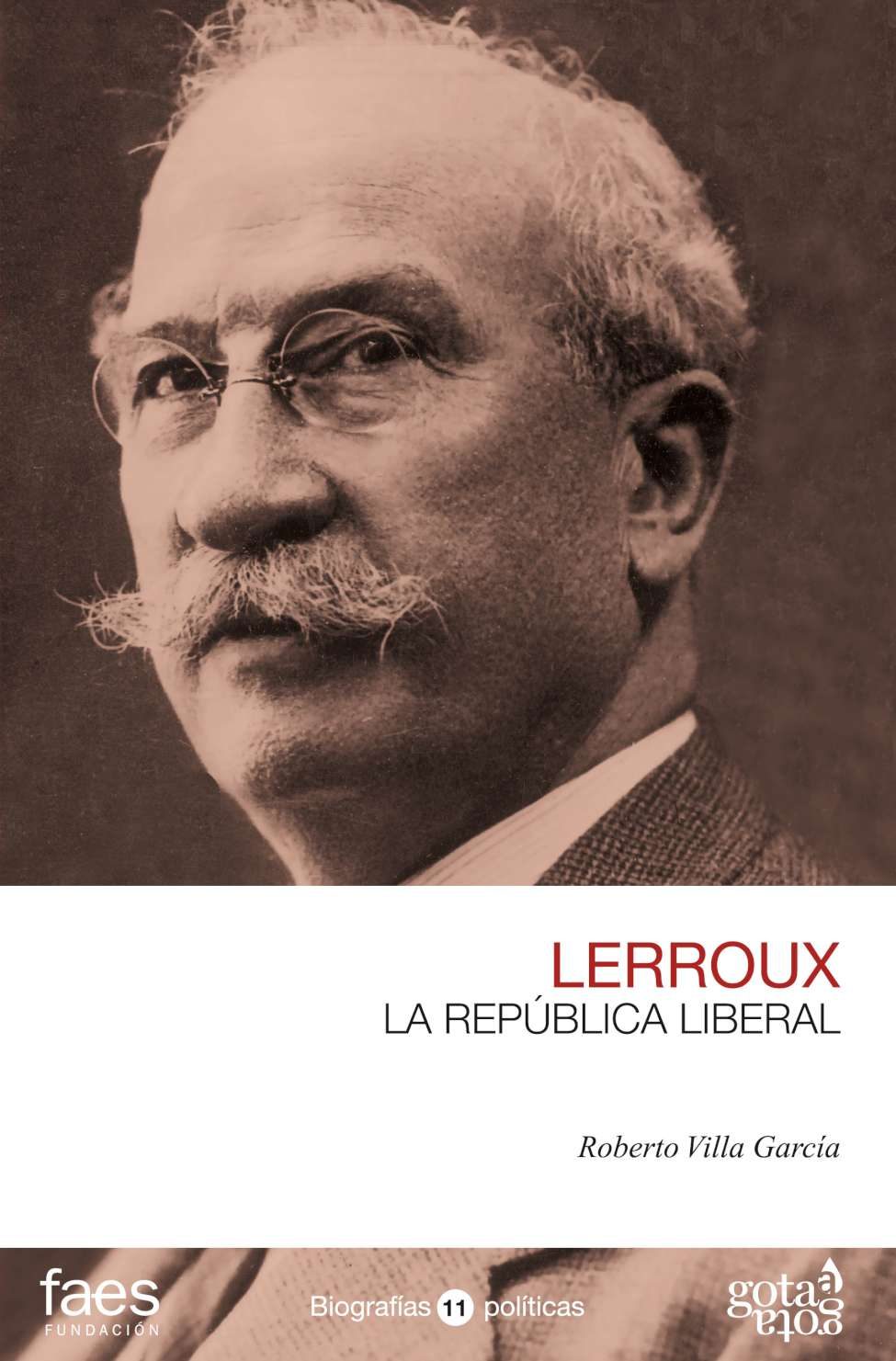 Portada del libro LERROUX. La república liberal
