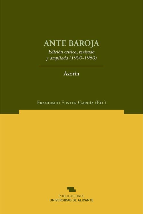 Portada de ANTE BAROJA. Edición crítica, revisada y ampliada (1900-1960)