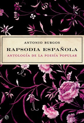 Portada del libro RAPSODIA ESPAÑOLA. Antología de la poesía popular