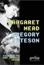 Portada del libro MARGARET MEAD Y GREGORY BATESON