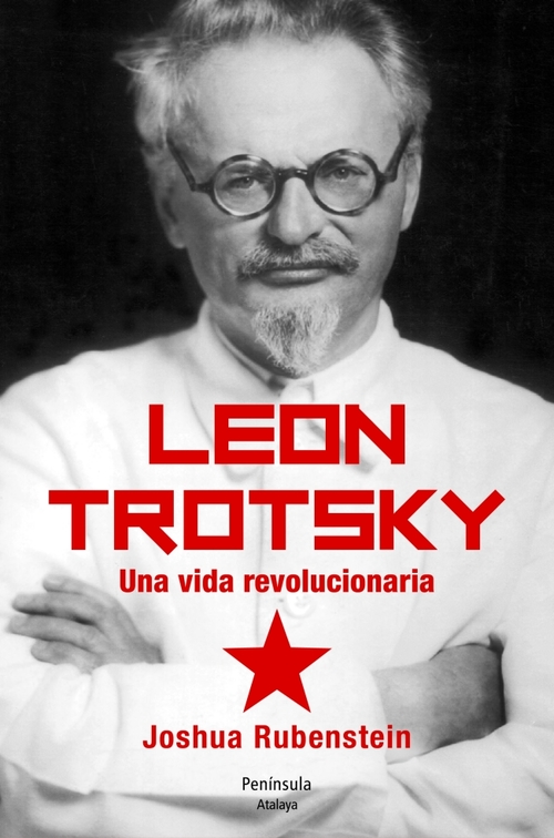 Portada del libro LEON TROTSKY. Una vida revolucionaria