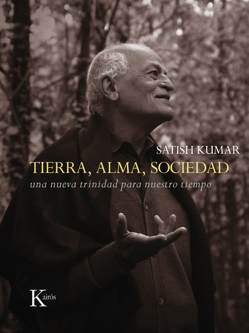 Portada del libro TIERRA, ALMA, SOCIEDAD. Una nueva trinidad para nuestro tiempo