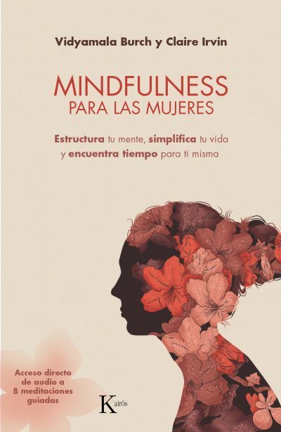 Portada del libro MINDFULNESS PARA LAS MUJERES. Estructura tu mente, simplifica tu vida y encuentra tiempo para ti misma