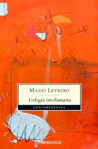 Portada del libro TRILOGIA INVOLUNTARIA: LA CIUDAD / PARÍS / EL LUGAR