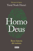Portada del libro HOMO DEUS: UNA BREVE HISTORIA DEL FUTURO
