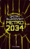 METRO 2034 (METRO #2)