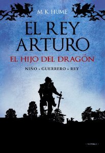 Portada del libro EL REY ARTURO: EL HIJO DEL DRAGÓN 