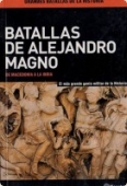 Portada del libro BATALLAS DE ALEJANDRO MAGNO: DE MACEDONIA A LA INDIA