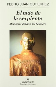 Portada del libro EL NIDO DE LA SERPIENTE: MEMORIAS DEL HIJO DEL HELADERO