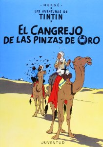 EL CANGREJO DE LAS PINZAS DE ORO (LAS AVENTURAS DE TINTÍN #8)