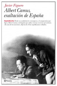 Portada del libro ALBERT CAMUS, EXALTACIÓN DE ESPAÑA