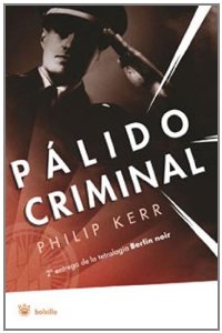 PÁLIDO CRIMINAL (BERLÍN NOIR #2)