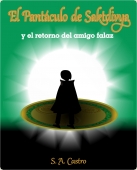 EL PANTÁCULO DE SAKTDIVYA Y EL RETORNO DEL AMIGO FALAZ (EL PANTÁCULO DE SAKTDIVYA #2)