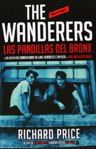 Portada del libro THE WANDERERS: LAS PANDILLAS DEL BRONX