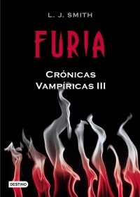 FURIA (CRÓNICAS VAMPÍRICAS #3)