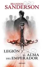LEGIÓN Y EL ALMA DEL EMPERADOR (LEGIÓN #1)