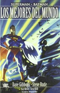 Portada del libro SUPERMAN - BATMAN: LOS MEJORES DEL MUNDO
