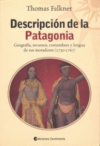 Portada del libro DESCRIPCIÓN DE LA PATAGONIA Y DE LAS PARTES ADYACENTES DE LA AMÉRICA MERIDIONAL