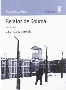 Portada del libro RELATOS DE KOLIMÁ. VOLUMEN II: LA ORILLA IZQUIERDA  