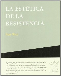 Portada del libro LA ESTÉTICA DE LA RESISTENCIA