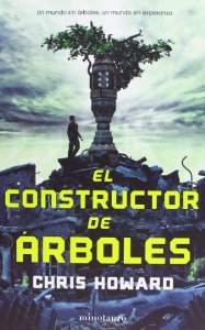 Portada del libro EL CONSTRUCTOR DE ARBOLES