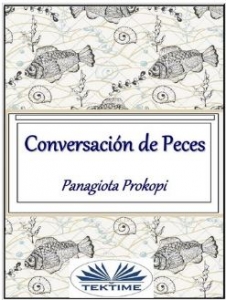 Portada del libro CONVERSACIÓN DE PECES