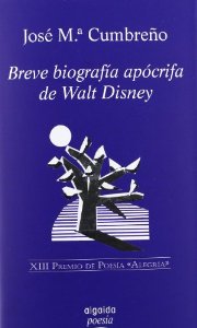 Portada del libro BREVE BIOGRAFÍA APÓCRIFA DE WALT DISNEY