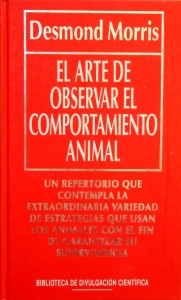 Portada de EL ARTE DE OBSERVAR EL COMPORTAMIENTO ANIMAL