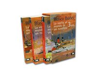 Portada del libro ESTUCHE BLASCO IBAÑEZ: LA VUELTA AL MUNDO DE UN NOVELISTA