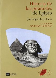 Portada del libro HISTORIA DE LAS PIRÁMIDES DE EGIPTO