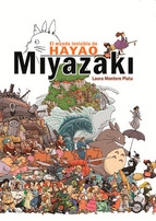 Portada del libro EL MUNDO INVISIBLE DE HAYAO MIYAZAKI