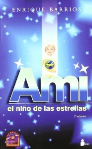 AMI EL NIÑO DE LAS ESTRELLAS