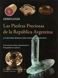 Portada del libro LAS PIEDRAS PRECIOSAS DE LA REPÚBLICA ARGENTINA