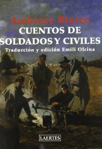 CUENTOS DE SOLDADOS Y CIVILES 