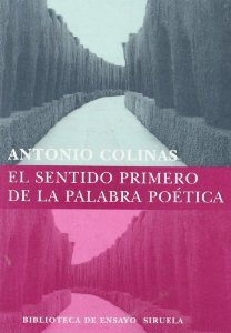 Portada del libro EL SENTIDO PRIMERO DE LA PALABRA POÉTICA