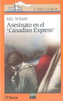 Portada de ASESINATO EN EL CANADIAN EXPRESS
