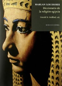 Portada del libro HABLAN LOS DIOSES: DICCIONARIO DE LA RELIGION EGIPCIA