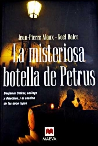 Portada de LA MISTERIOSA BOTELLA DE PETRUS