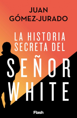 Portada de LA HISTORIA SECRETA DEL SEÑOR WHITE