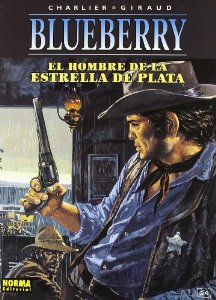 EL HOMBRE DE LA ESTRELLA DE PLATA (BLUEBERRY#6)