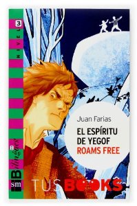 Portada de EL ESPIRITU DE YEGOF ROAMS FREE
