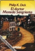 Portada del libro EL DOCTOR MONEDA SANGRIENTA